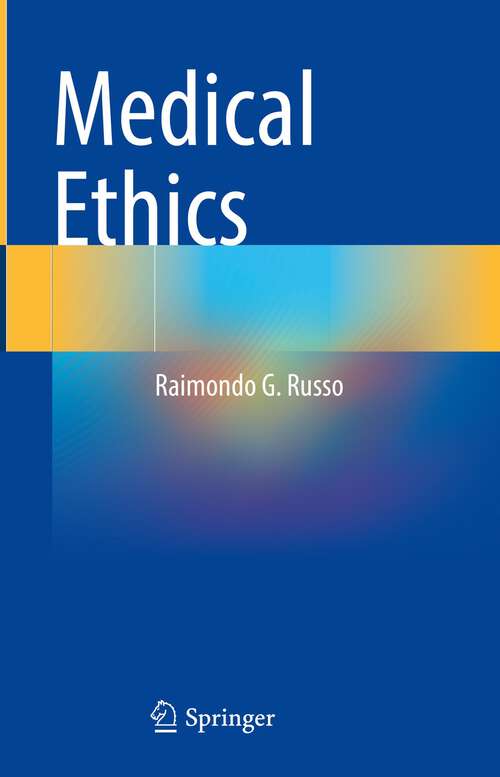 Book cover of Medical Ethics (2023)