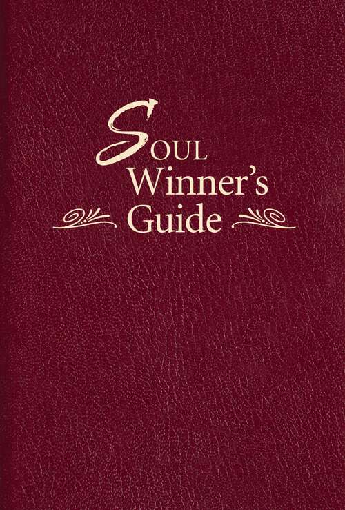 Book cover of The Soul Winner's Guide