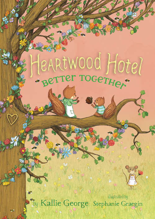 Book cover of Better Together (Heartwood Hotel #3)