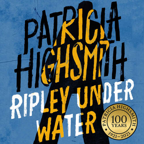 Book cover of Ripley Under Water: A Virago Modern Classic (Ripley Series #5)