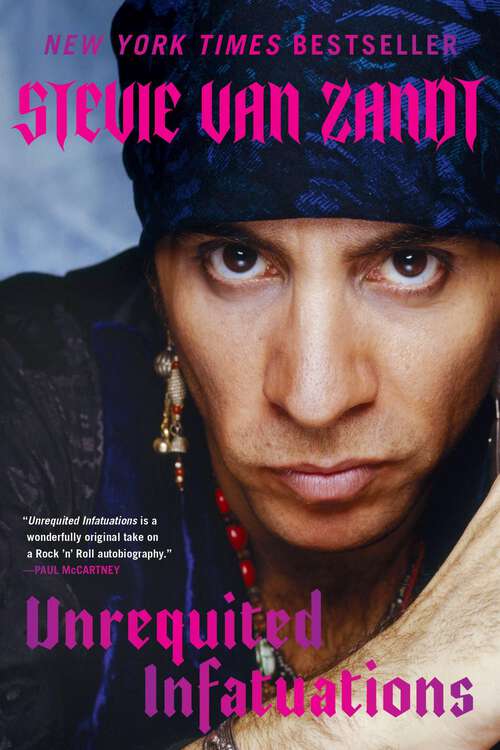 Book cover of Unrequited Infatuations: A Memoir