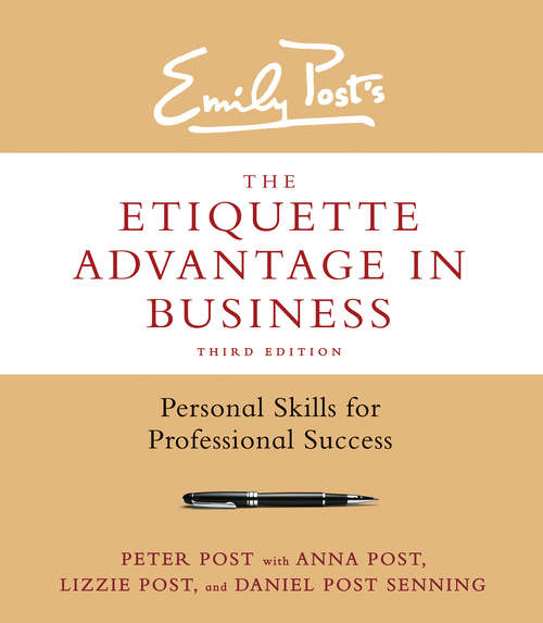 The Etiquette Advantage in Business, Third Edition