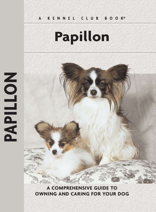 Book cover of Papillons  (Comprehensive Owner's Guide)