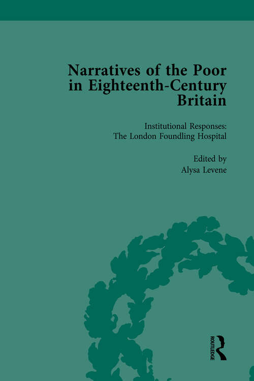Book cover of Narratives of the Poor in Eighteenth-Century England Vol 3