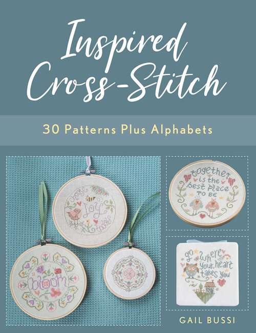 Book cover of Inspired Cross-Stitch: 30 Patterns plus Alphabets