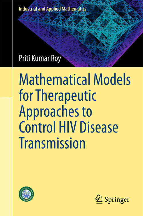 Book cover of Mathematical Models for Therapeutic Approaches to Control HIV Disease Transmission
