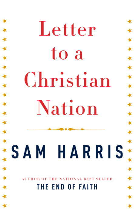 Letter to a Christian Nation