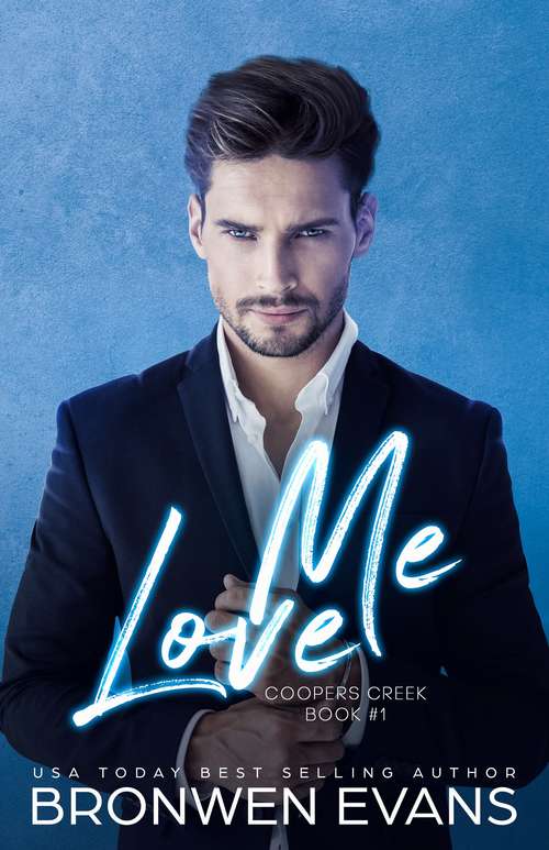 Book cover of Love Me