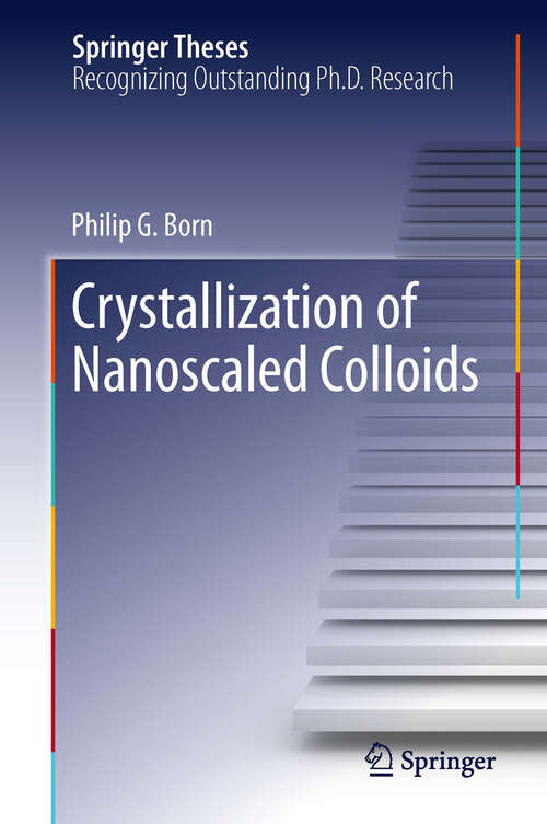 Book cover of Crystallization of Nanoscaled Colloids