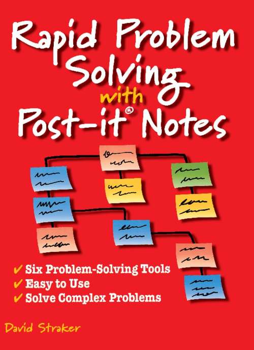Book cover of Rapid Problem Solving With Post-It Notes