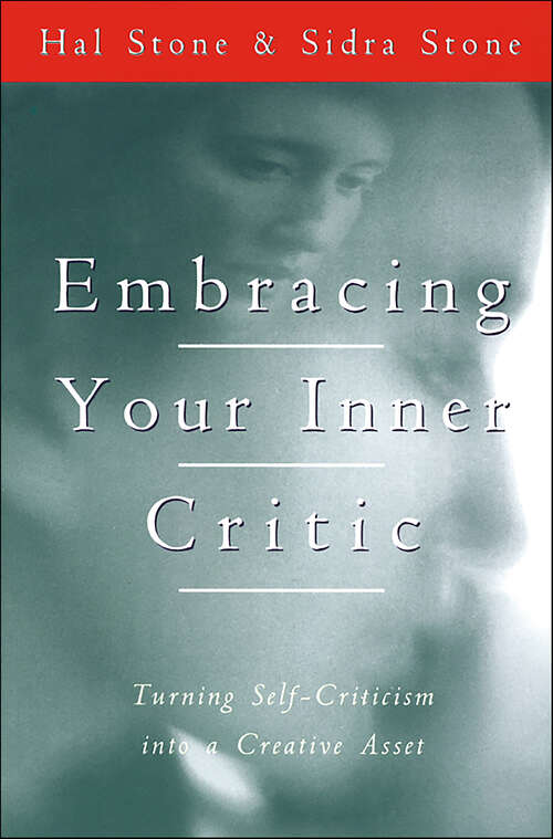 Book cover of Embracing Your Inner Critic