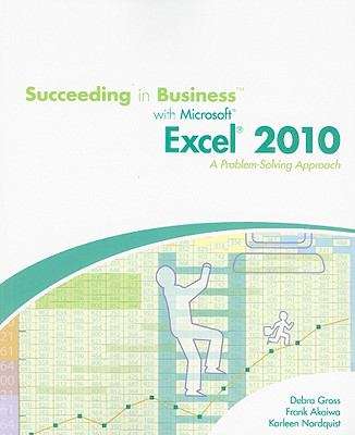 Book cover of Succeeding in Business with Microsoft Excel 2010: A Problem-solving Approach