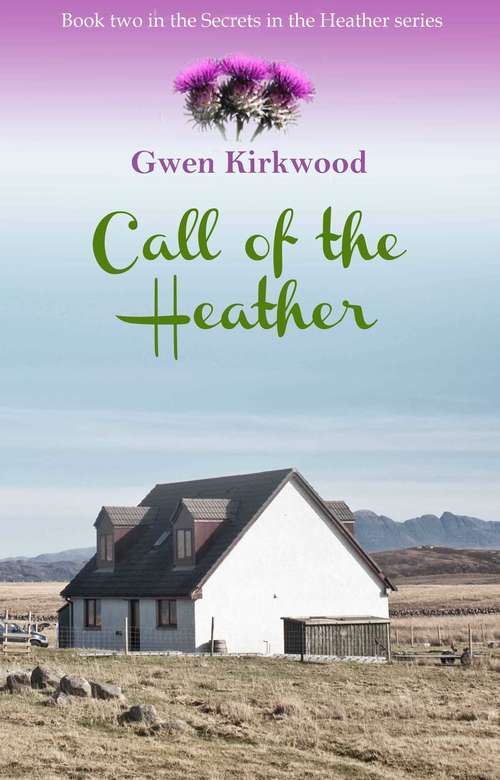 Book cover of Call of the Heather