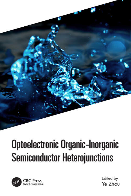 Book cover of Optoelectronic Organic-Inorganic Semiconductor Heterojunctions (1)