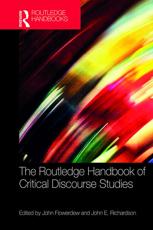 Book cover of The Routledge Handbook of Critical Discourse Studies