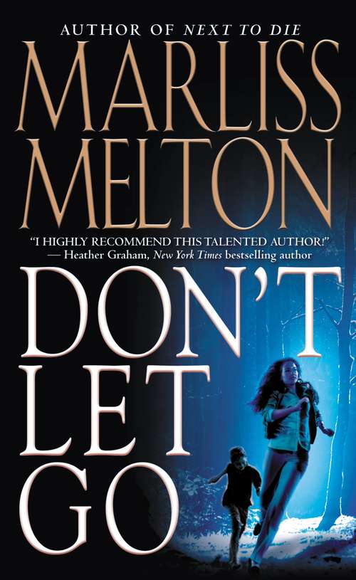 Book cover of Don't Let Go (Navy SEALs #5)