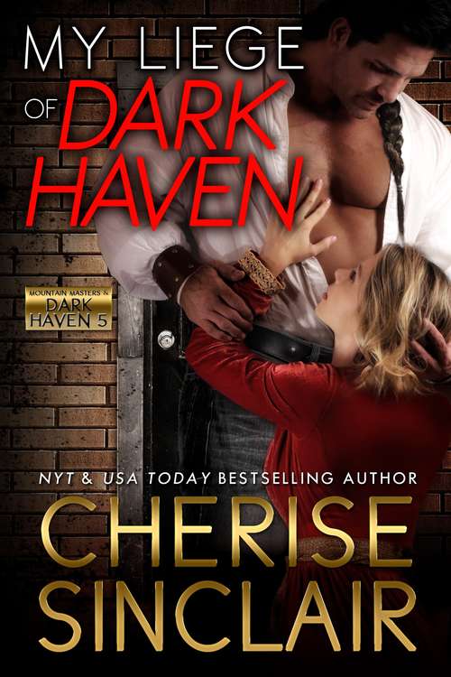 Book cover of My Liege of Dark Haven (Mountain Masters & Dark Haven #5)