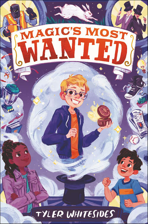 Book cover of Magic's Most Wanted