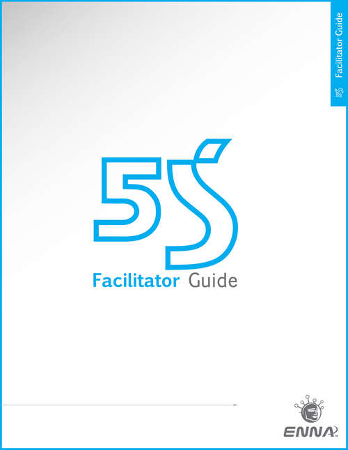 Book cover of 5S Version 1 Facilitator Guide