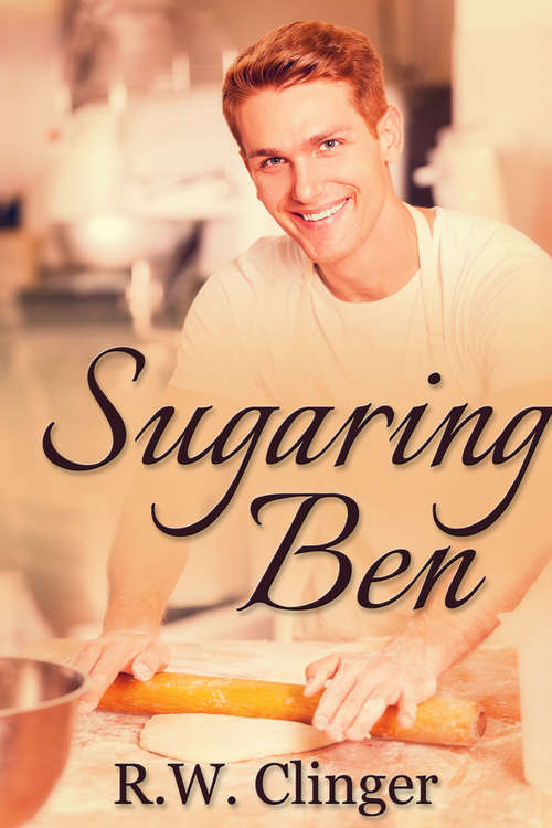 Book cover of Sugaring Ben (Fireside Romance)