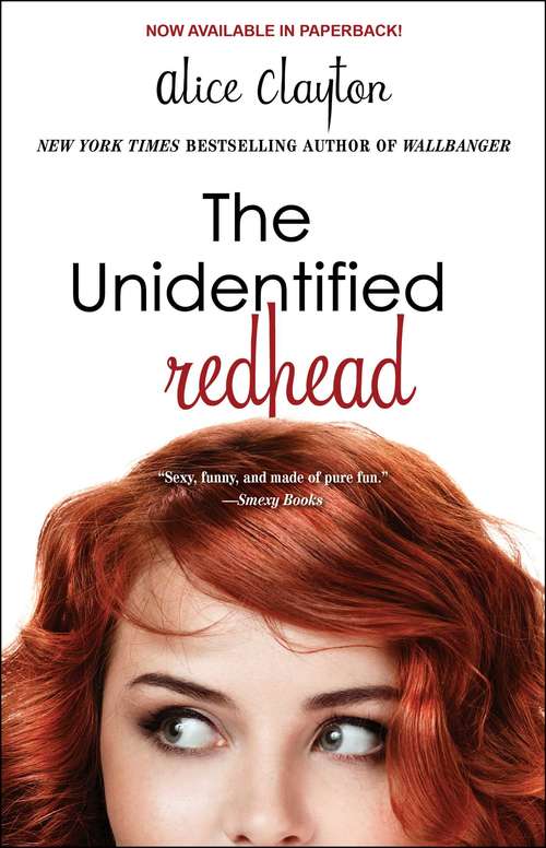 The Unidentified Redhead: The Unidentified Redhead, The Redhead Revealed, The Redhead Plays Her Hand (The Redhead Series #1)