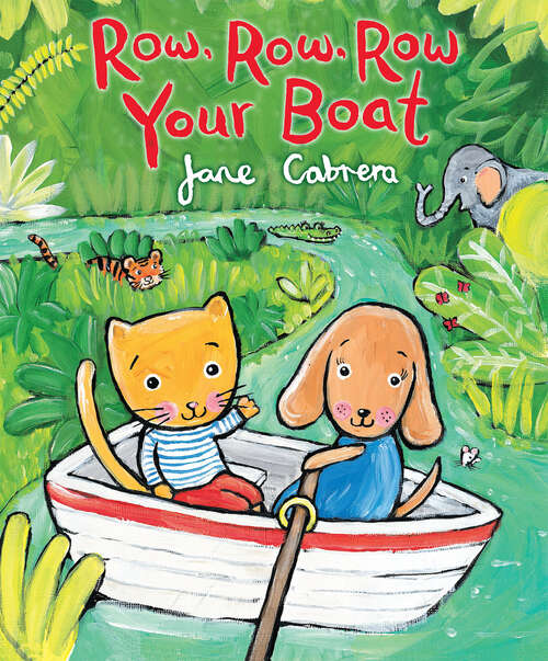 Book cover of Row, Row, Row Your Boat (Jane Cabrera's Story Time)