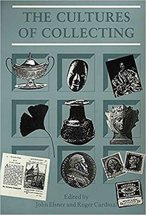 Book cover of Cultures of Collecting (Critical Views)