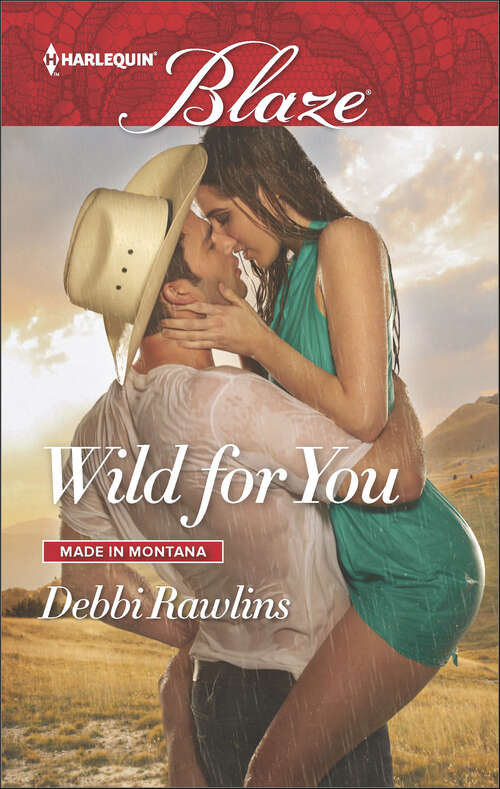 Book cover of Wild for You (Made in Montana)