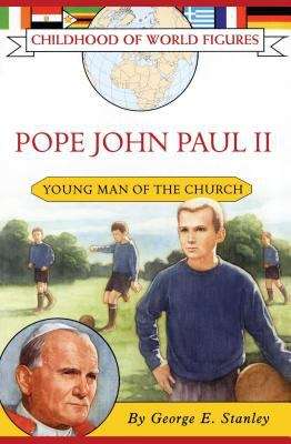 Book cover of Pope John Paul II: Young Man of the Church