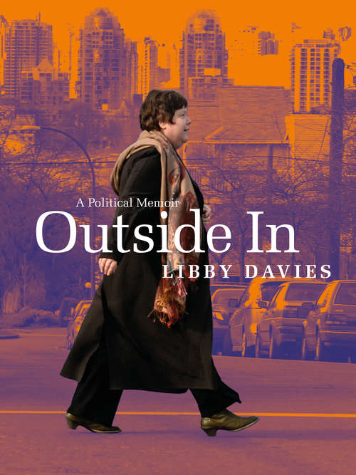 Book cover of Outside In: A Political Memoir