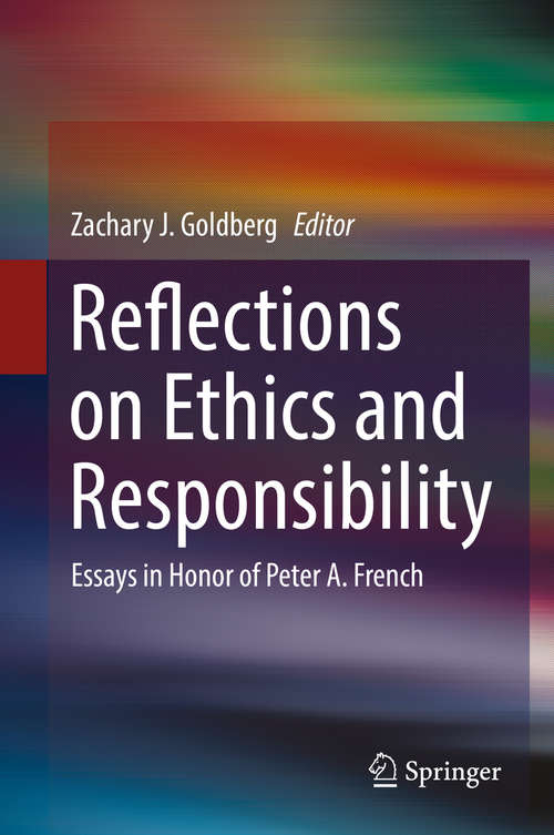 Book cover of Reflections on Ethics and Responsibility