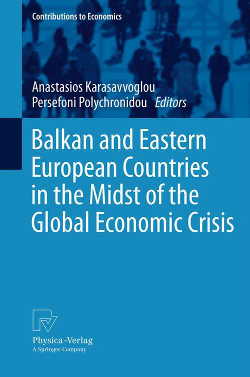 Book cover of Balkan and Eastern European Countries in the Midst of the Global Economic Crisis