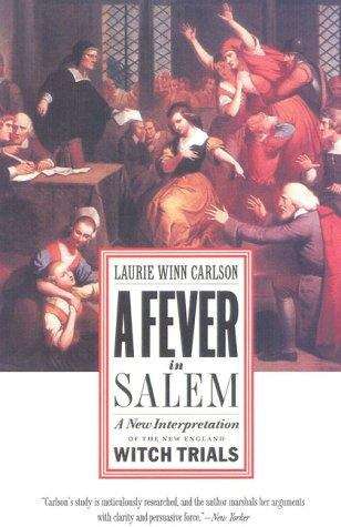 Book cover of A Fever in Salem: A New Interpretation of the New England Witch Trials
