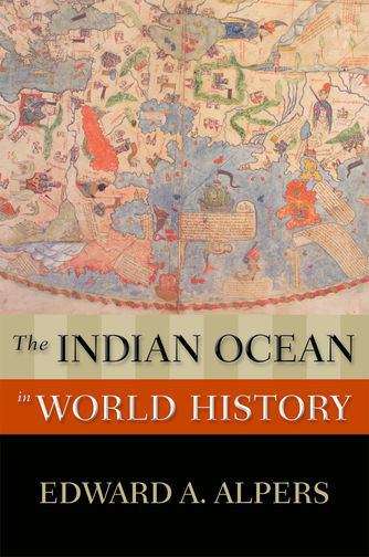 Book cover of The Indian Ocean in World History
