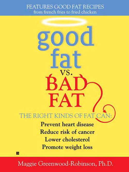 Good Fat vs. Bad Fat