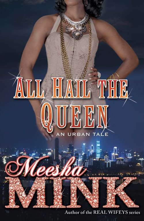 Book cover of All Hail the Queen