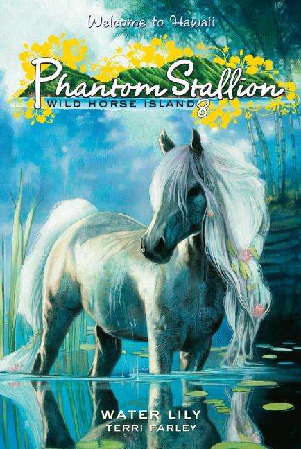 Book cover of Phantom Stallion: Water Lily