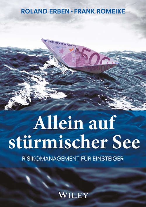 Book cover of Allein auf stürmischer See: Risikomanagement für Einsteiger (3. Auflage)