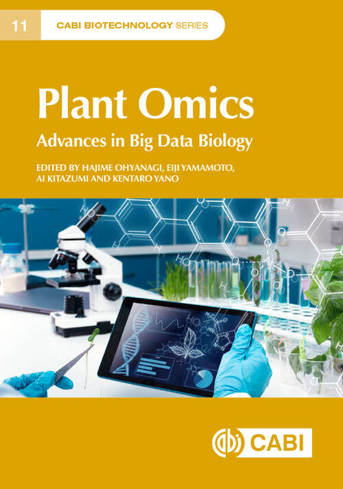 Book cover of Plant Omics: Advances in Big Data Biology (CABI Biotechnology Series)
