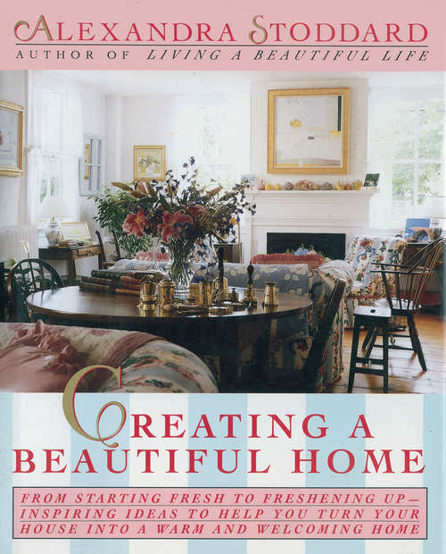Book cover of Creating A Beautiful Home