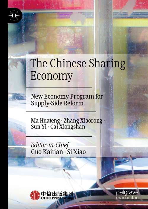 The Chinese Sharing Economy: New Economy Program for Supply-Side Reform