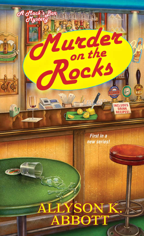 Book cover of Murder on the Rocks (Mack's Bar Mysteries Ser. #1)
