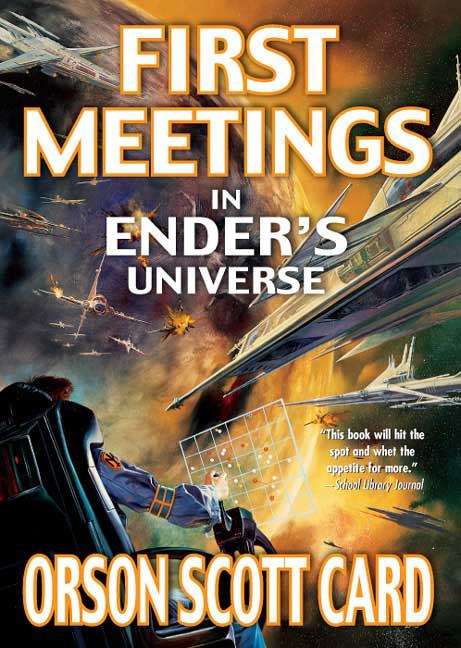 Book cover of First Meetings in Ender's Universe