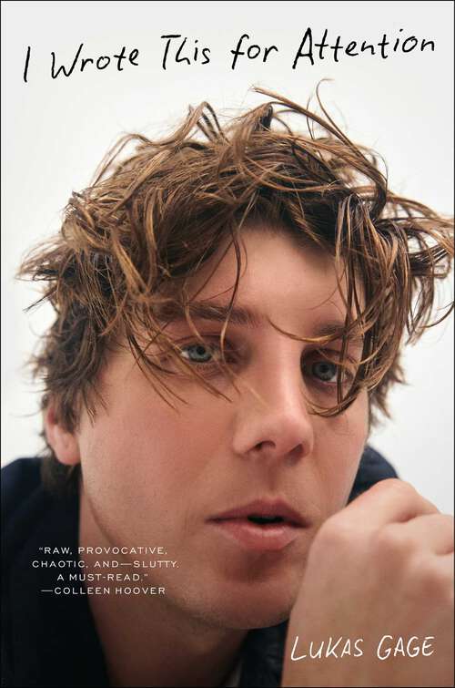 Book cover of I Wrote This for Attention