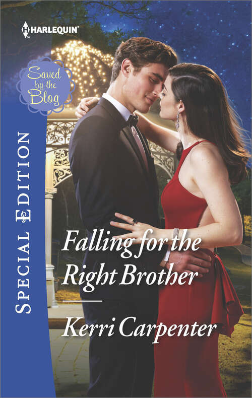 Book cover of Falling for the Right Brother: A Conard County Homecoming How To Train A Cowboy Falling For The Right Brother (Saved by the Blog #1)
