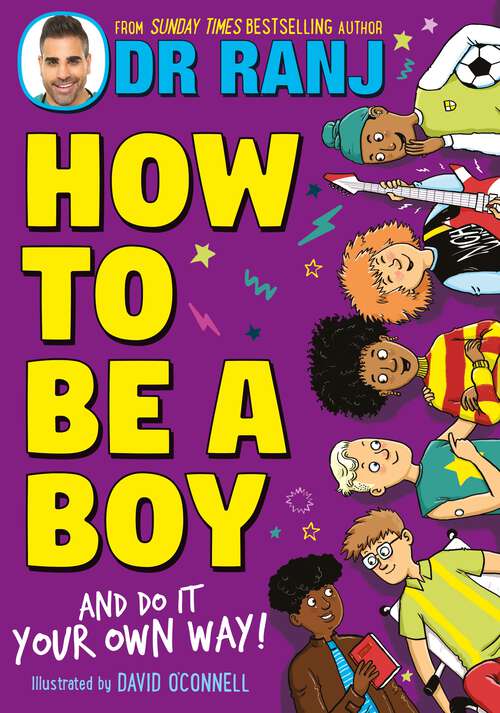 Book cover of How to Be a Boy: and Do It Your Own Way