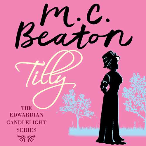 Book cover of Tilly: Edwardian Candlelight 4 (Edwardian Candlelight #4)