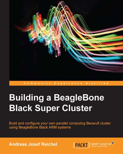 Book cover of Building a BeagleBone Black Super Cluster