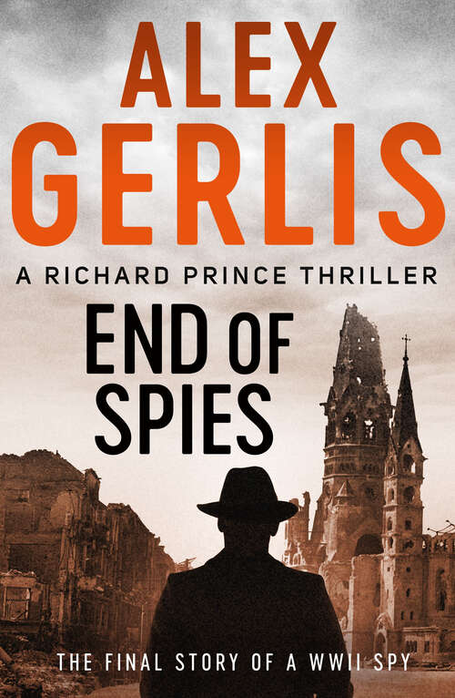 Book cover of End of Spies (Richard Prince Thrillers)