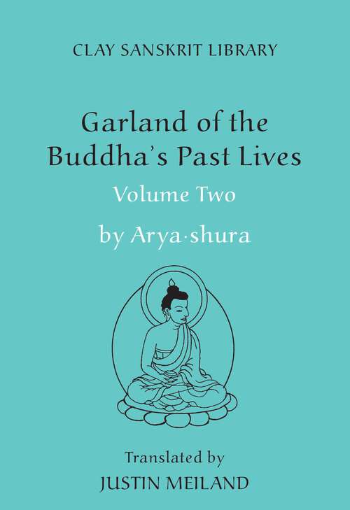 Book cover of Garland of the Buddha's Past Lives (Volume #2)